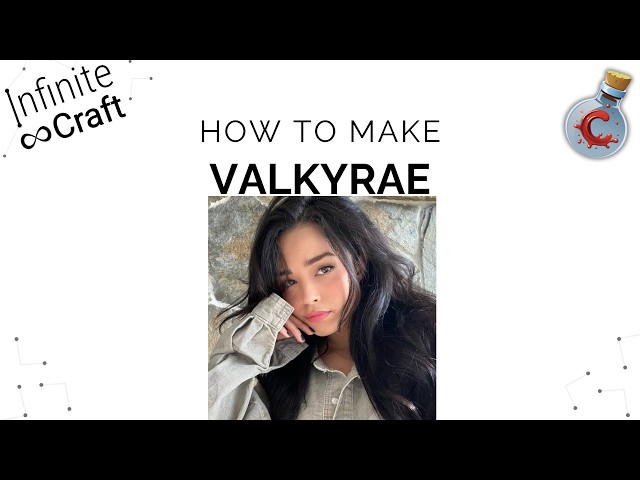How to make Valkyrae in Infinite Craft?