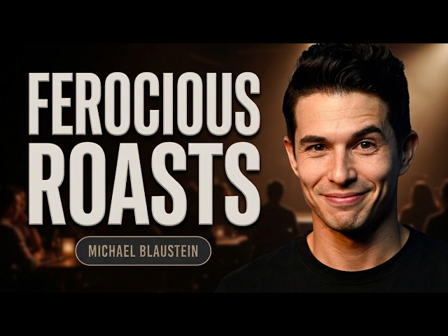 Michael Blaustein's Most ABSURD Crowd Work Comedy Roasts!