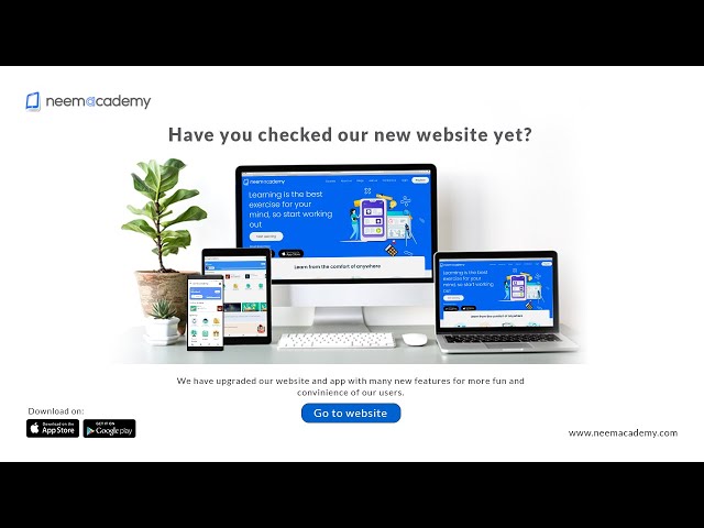 Guide to new updated web version of Neemacademy