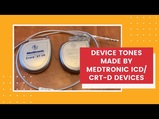 Device Tones Made By A Medtronic ICD/CRT-D Device.