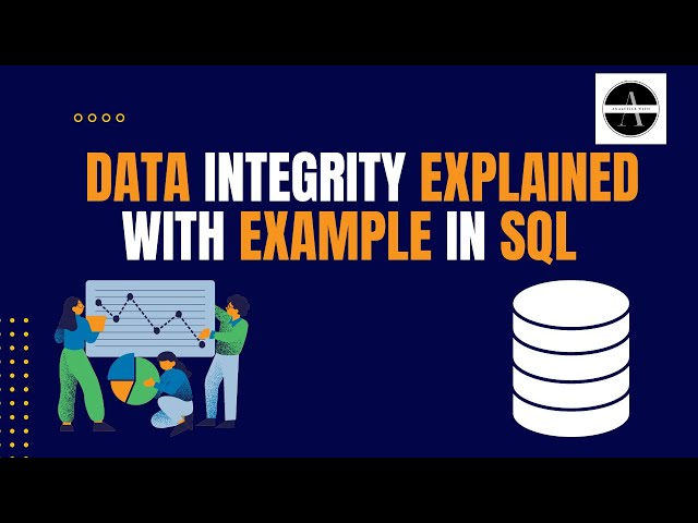 Data Integrity in SQL Databases: Types and Examples || SQL tutorial for beginners