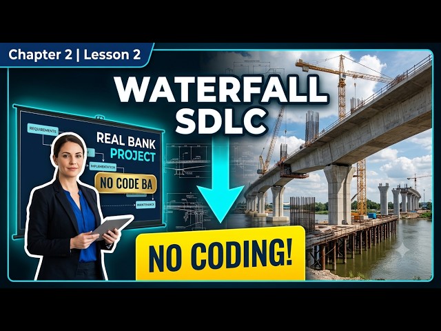 Why Big Banks STILL Use Waterfall SDLC (And BAs Need It!)