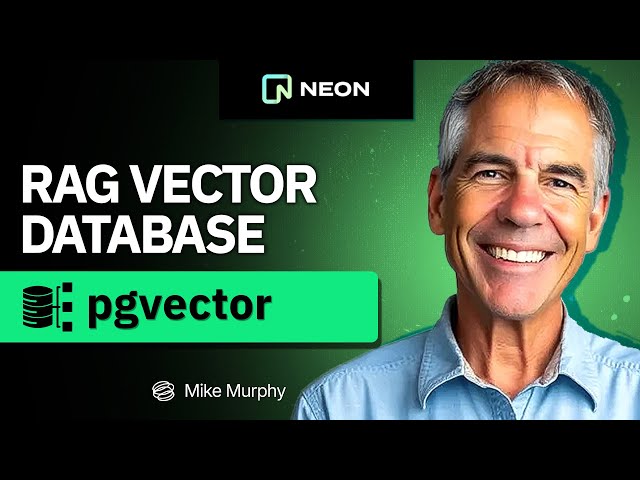 Neon Postgres: How To Enable pgvector Extension For RAG Systems (Vector Store)