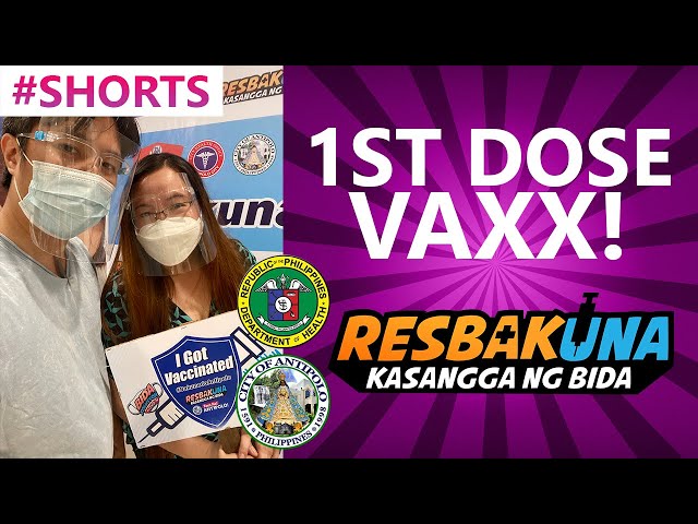 Got Vaxxed! 1st Dose COVID-19 Vaccine @ Antipolo City, Philippines
