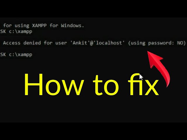 Access Denied for User 'root'@'localhost' (using password : NO)