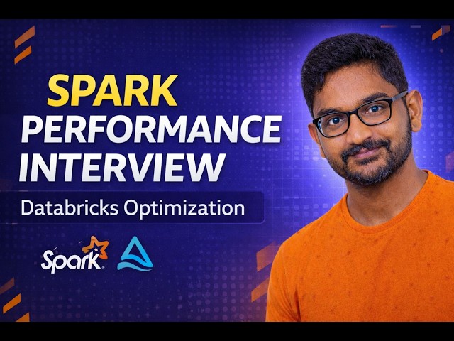 31. Databricks Interview Questions | Spark Performance Optimization | Broadcast Join, AQE & Delta
