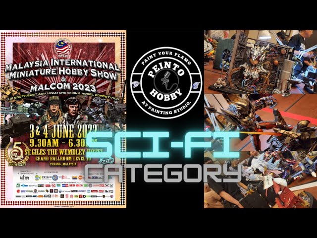 Malaysia International Miniature Hobby Show & Malcom 2023 - Sci-Fi Category