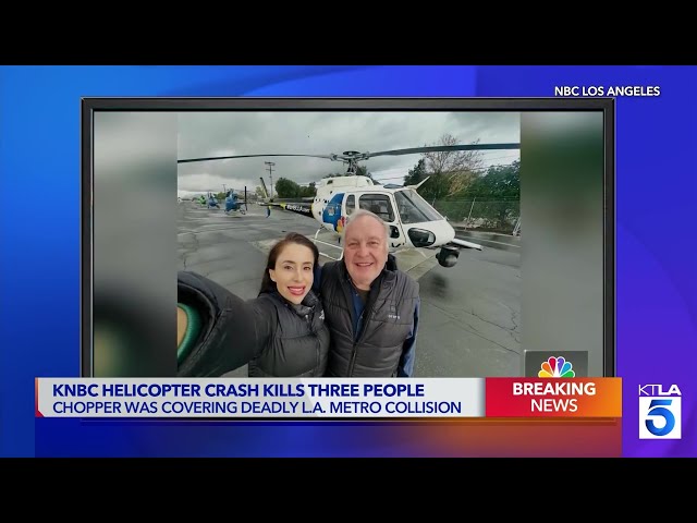 3 victims of KNBC helicopter crash identified