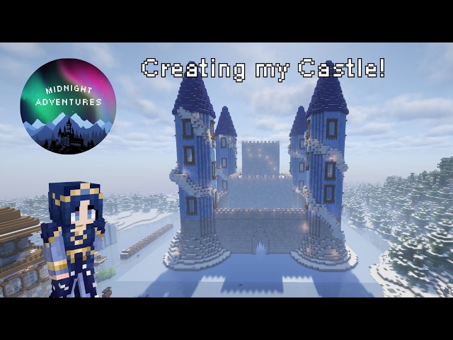 Midnight Adventures | Making My Castle! | Ep 10