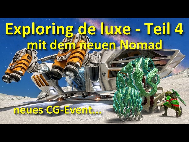 Elite Dangerous Odyssey: LP#109 - Exploring Deluxe - Part 4 - With the Nomad - New CG Event - and...