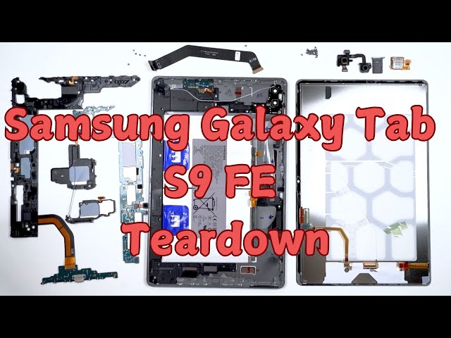 Samsung Galaxy Tab S9 FE Teardown Guide