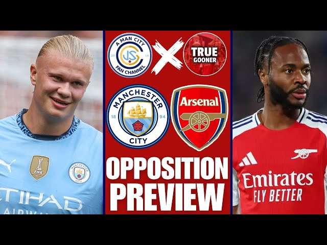 MANCHESTER CITY VS ARSENAL PREMIER LEAGUE OPPOSITION PREVIEW FT: @jsgc171