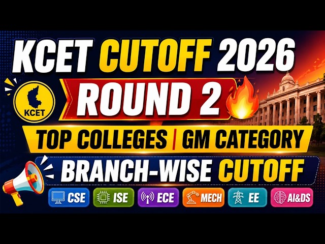 KCET Cutoff 2026 | Round 2 GM Category Cutoff | Top Colleges & Branch-Wise Cutoff #kcet_new_updates