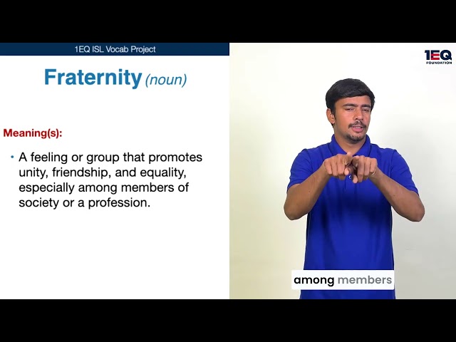 Fraternity | 1EQ ISL Vocab