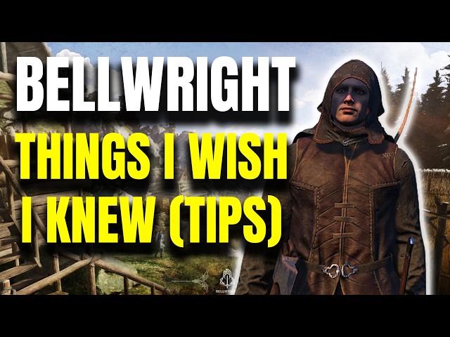 Bellwright - 10 Things I Wish I Knew Earlier (Tips & Tricks)