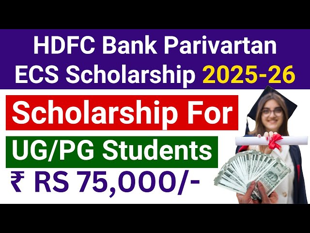 HDFC Bank Parivartan Scholarship 2025 | Non-GPAT Scholarship | How to Apply HDFC Scholarship 2025