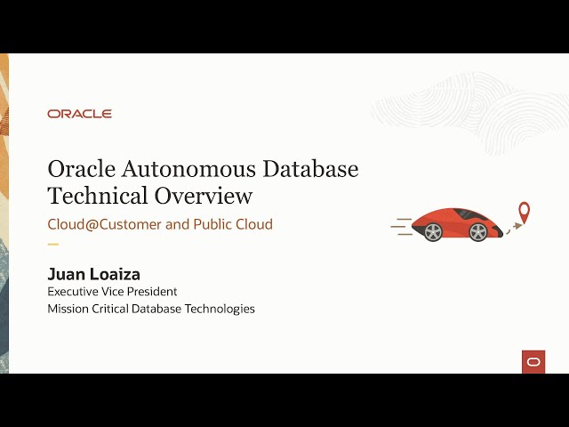Oracle Autonomous Database Technical Overview
