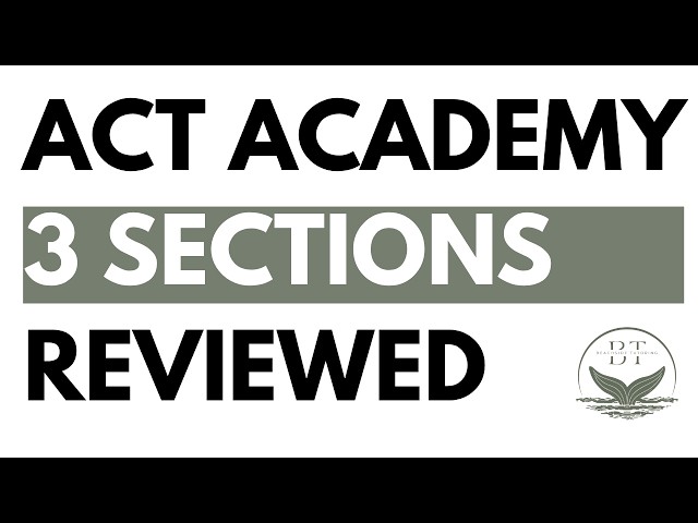 ACT English, Reading & Math Review | ACT Academy Live Q&A