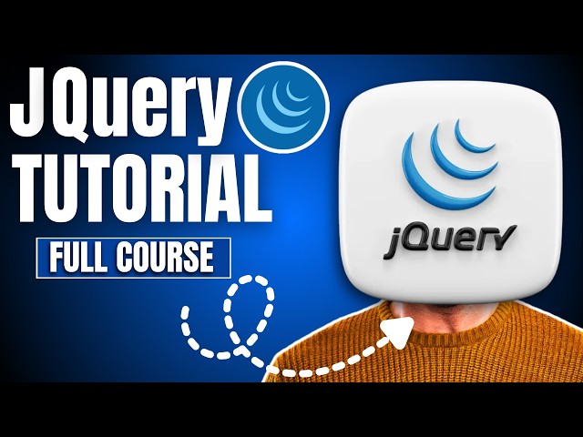 jQuery Crash Course 2026 | jQuery Latest Tutorial for Beginners | jQuery Tutorial