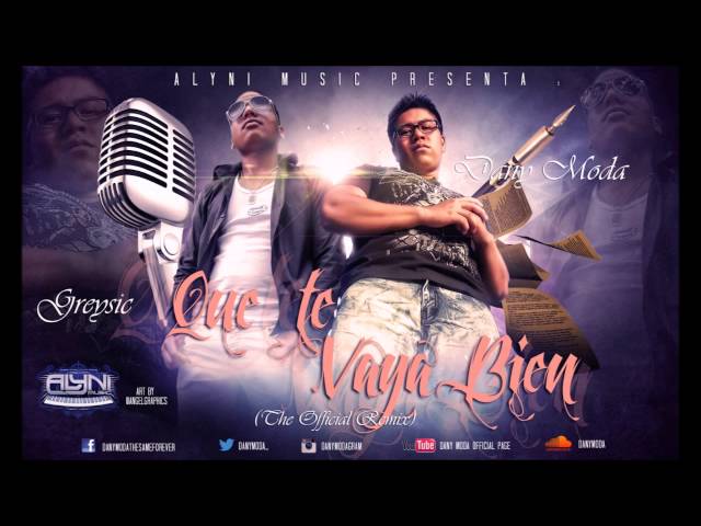 Greysic Ft. Dany Moda - Que Te Vaya Bien│Reggaeton Romantico 2017