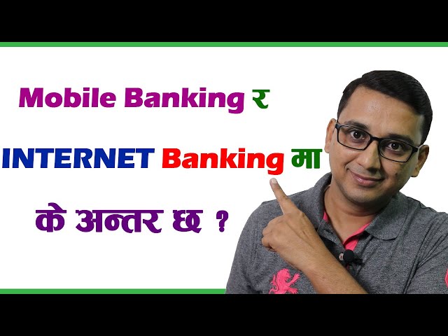 Mobile Banking Vs Internet Banking | Difference Between Mobile Banking & Net Banking in Nepal | KG