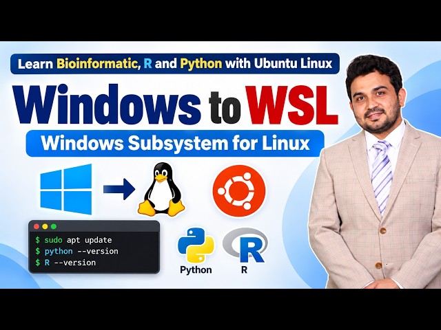 Windows to WSL: Install Ubuntu Linux on Windows for Bioinformatics | Lecture 2