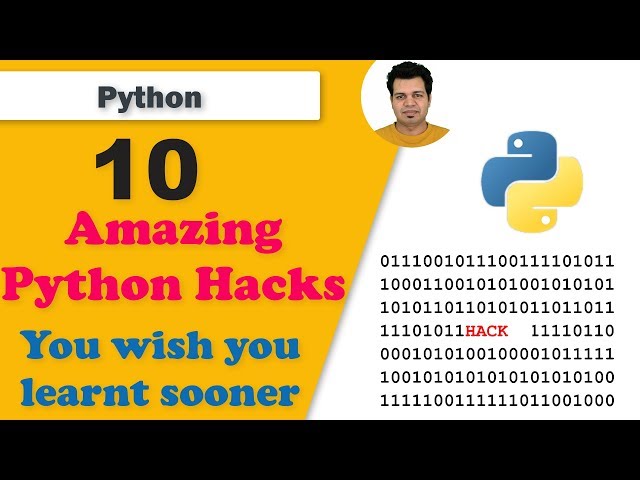 10 Amazing Hacks of Python Programming you wish you learned sooner | Python Programming Hacks
