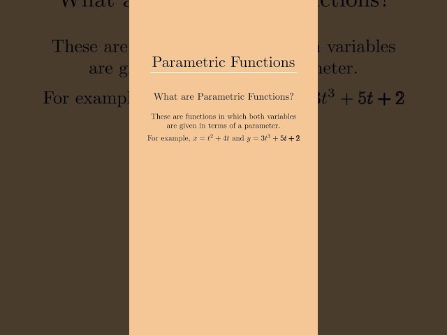 What are Parametric Functions