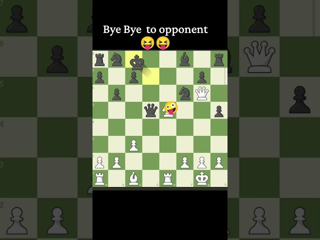 Say Bye Bye to your Opponent #chess
