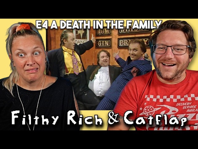 Americans React to Filthy Rich & Catflap - E4 “A Death in the Family” | How Low Can Richie GO?!