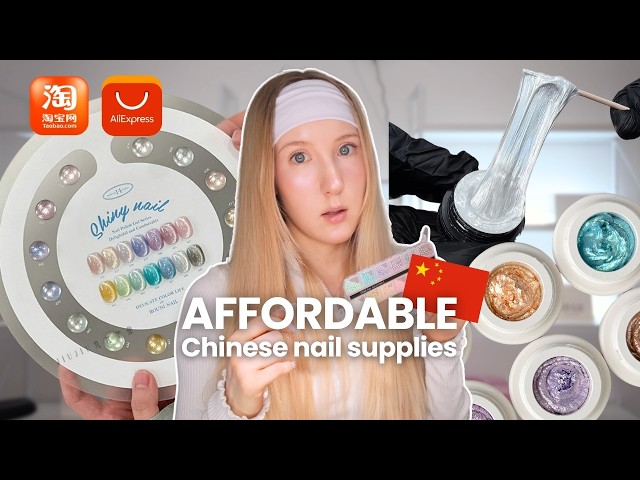 Testing Affordable Nail Products from CHINA 🇨🇳 (Taobao and AliExpress!)
