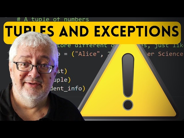 Tuples and Exception Handling - Programming for the Humanities 20