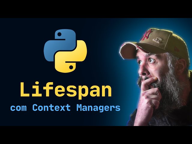 LangGraph: Lifespan com Async Context Managers (Aula 10)