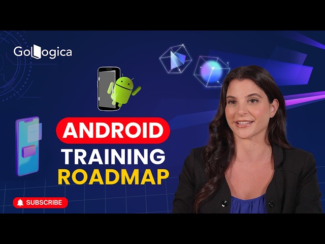 Android Developer Roadmap 2026 🚀 | Beginner to Pro Guide for Android App Development | GoLogica