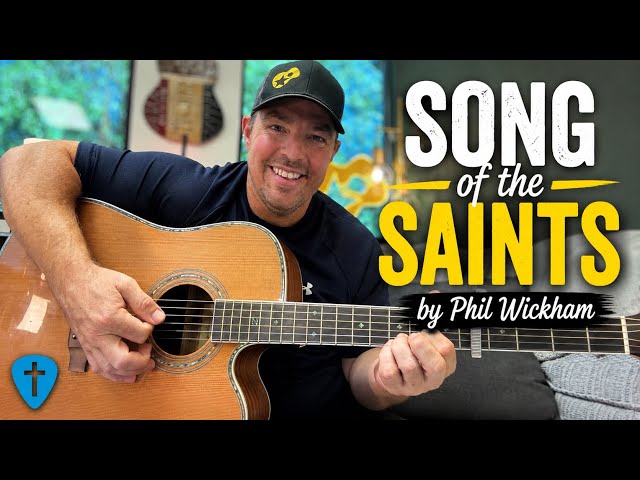 Song of the Saints | Phil Wickham | Beginner Guitar Lesson