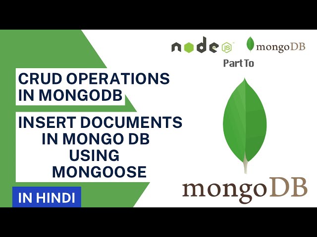 Create and Insert Document in MongoDB using Mongoose in Hindi | MongoDB Tutorial in Hindi #12