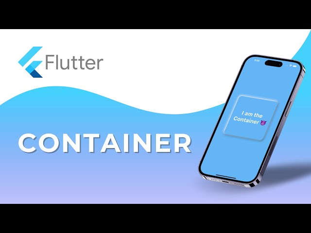 CONTAINER • Flutter Widget of the Day #02