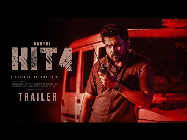HIT 4: The Fourth Case | Karthi | Sailesh Kolanu
