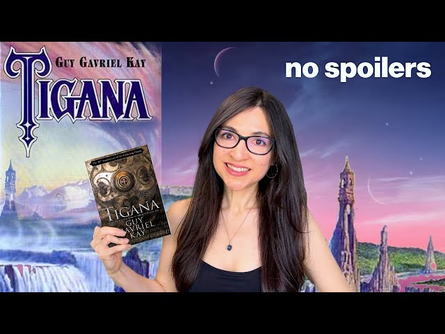 Guy Gavriel Kay's TIGANA | 🌙 Memory, tyranny, romance, & more 🌕