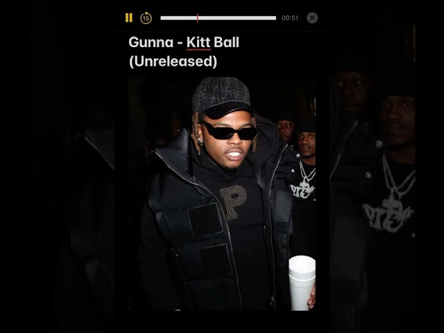 Gunna - Kitt Ball (Unreleased) Official Audio #gunna #ysl #freegunna