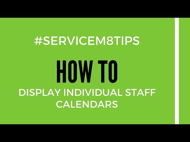 #ServiceM8Tips - Display individual staff calendars