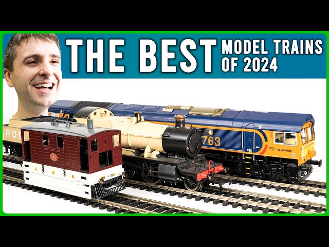 The Best Model Trains of 2024