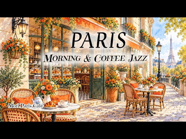 Quiet Paris Autumn Morning ☕ Cozy French Café Jazz & Romantic Musette Melodies