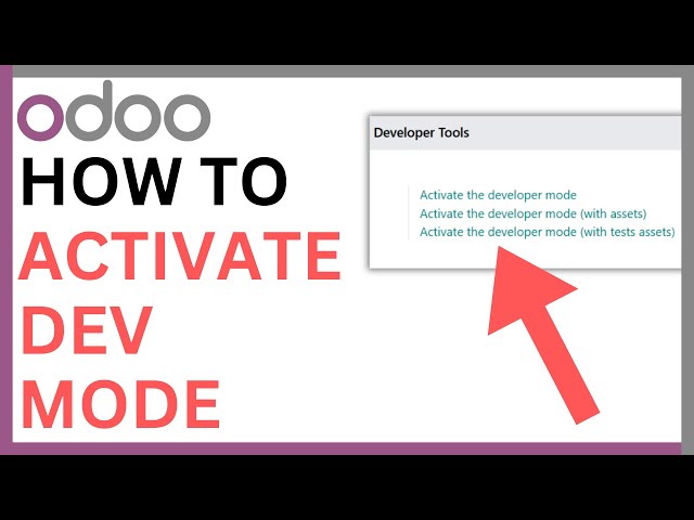 How to Activate Developer Mode in Odoo [QUICK GUIDE]