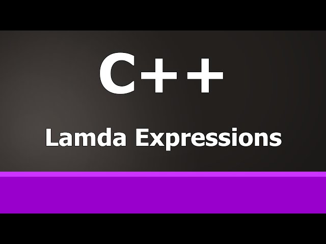C++ Lambda Expressions and Functions Tutorial