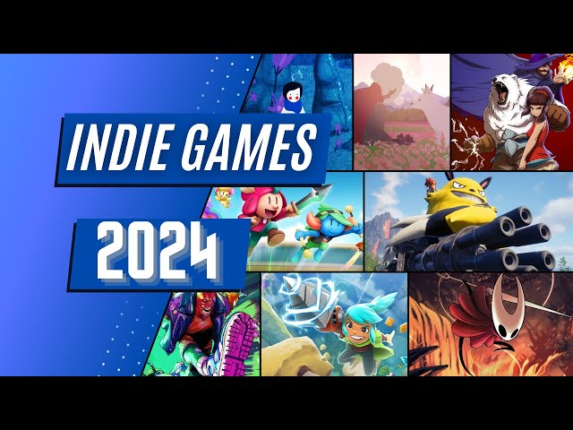 Upcoming Indie Games 2024