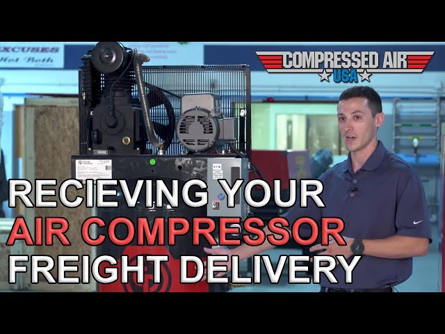 Receiving Freight Shipped Air Compressors | CompressedAirUSA.com