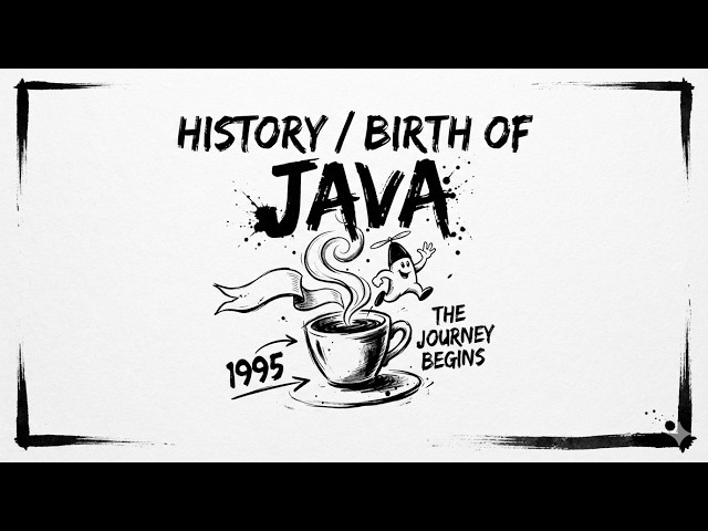 🎬The Secret History of Java: The Code That Changed Everything