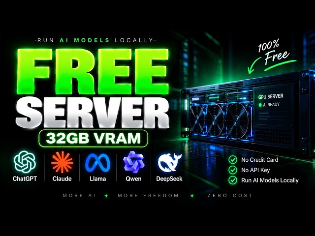 FREE 32GB VRAM Server for Running AI Models Locally