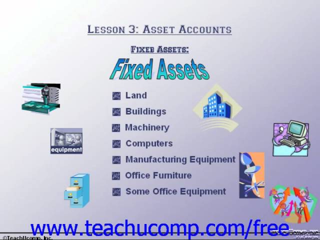 Accounting Tutorial Fixed Assets Training Lesson 3.7